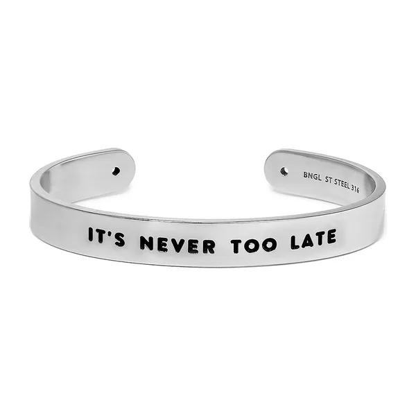 Широкий браслет IT’S NEVER TOO LATE — модель tpzpwze